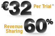 Ђ32 Per Trial, 60% Revenure Sharing