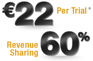 Ђ22 Per Trial, 60% Revenure Sharing